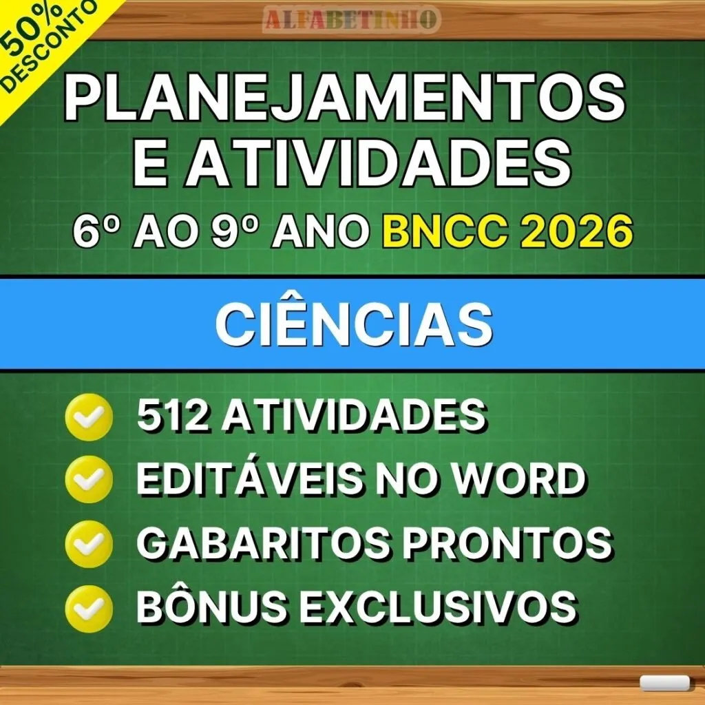 Planejamentos e Atividades Ciências 6º ao 9º Ano BNCC Atualizada