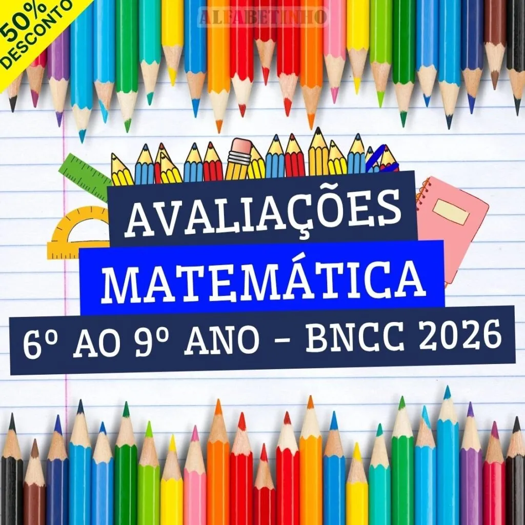 MATEMÁTICA - AVALIAÇÕES - 6º AO 9º ANO - BNCC 2026